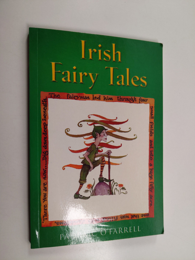 Padraic O'Farrell : Irish Fairy Tales