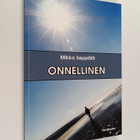 Mikko Seppälä : Onnellinen (signeerattu, tekijän omiste) - pikkukuva 1