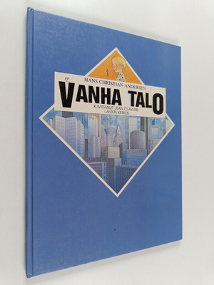 H. C Andersen : Vanha talo