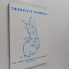 Tarja Cronberg : Tietotuvat Suomessa : tilanne, toiminta ... - pikkukuva 1