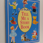 Enid Blyton : Enid Blyton's Tell Me a Story Book - pikkukuva 1