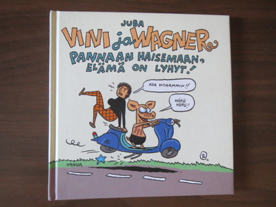 Juba: Viivi ja Wagner - Pannaan haisemaan, elämä on lyhyt!