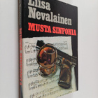 Liisa Nevalainen : Musta sinfonia : jännitysromaani - pikkukuva 1