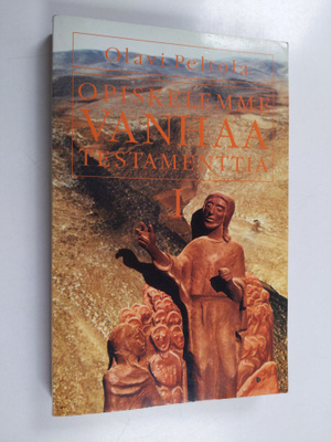 Olavi Peltola : Opiskelemme Vanhaa testamenttia 1 : Viisi...