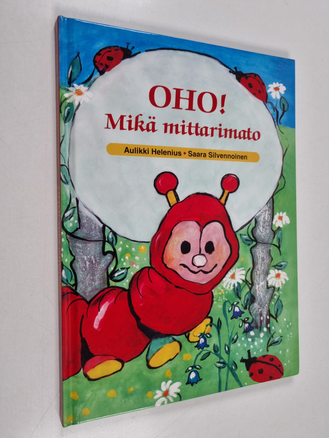 Aulikki Helenius : Oho! Mikä mittarimato