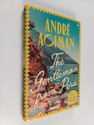 Andre Aciman : The gentleman from Peru
