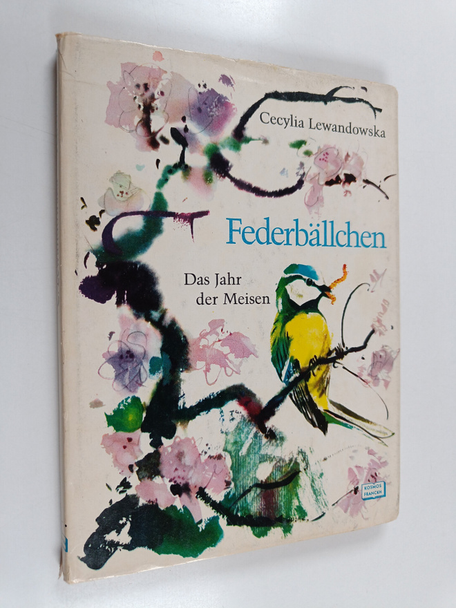 Cecylia Lewandowska : Federbällchen : das Jahr der Meisen
