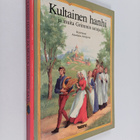 Jacob Grimm ym. : Kultainen hanhi ja muita Grimmin satuja - pikkukuva 1