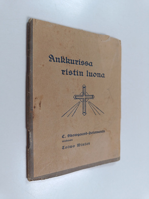 Toivo Winter : Ankkurissa ristin luona