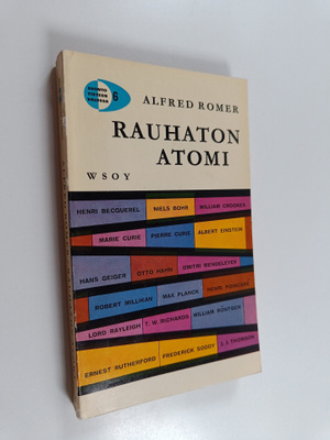 Alfred Romer : Rauhaton atomi