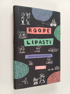 Roope Lipasti : Jälkikasvukausi