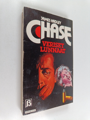 James Hadley Chase : Veriset lunnaat