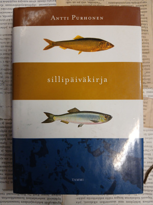 Antti Purhonen - Sillipäiväkirja (sid.)