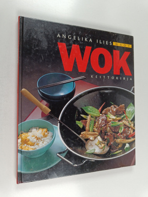 Angelika Ilies : Wok-keittokirja