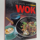 Angelika Ilies : Wok-keittokirja - pikkukuva 1