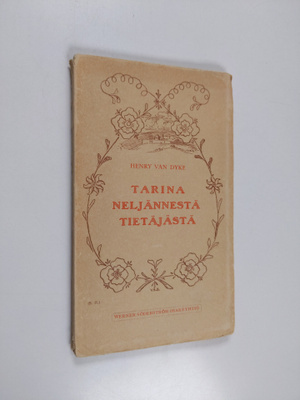 Henry van Dyke : Tarina neljännestä tietäjästä