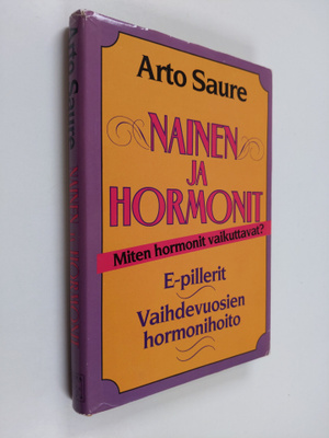 Arto Saure : Nainen ja hormonit