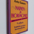 Arto Saure : Nainen ja hormonit - pikkukuva 1