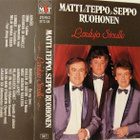 Matti & Teppo Ja Seppo Ruohonen – Lauluja Sinulle C-kasetti - pikkukuva 1