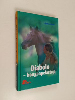 Gabi Adam : Diabolo - hengenpelastaja