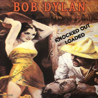 BOB DYLAN  ::  KNOCKED OUT LOADED   ::   VINYYLI LP     1986
