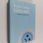 Anna-Leena Härkönen : Heikosti positiivinen - pikkukuva 1