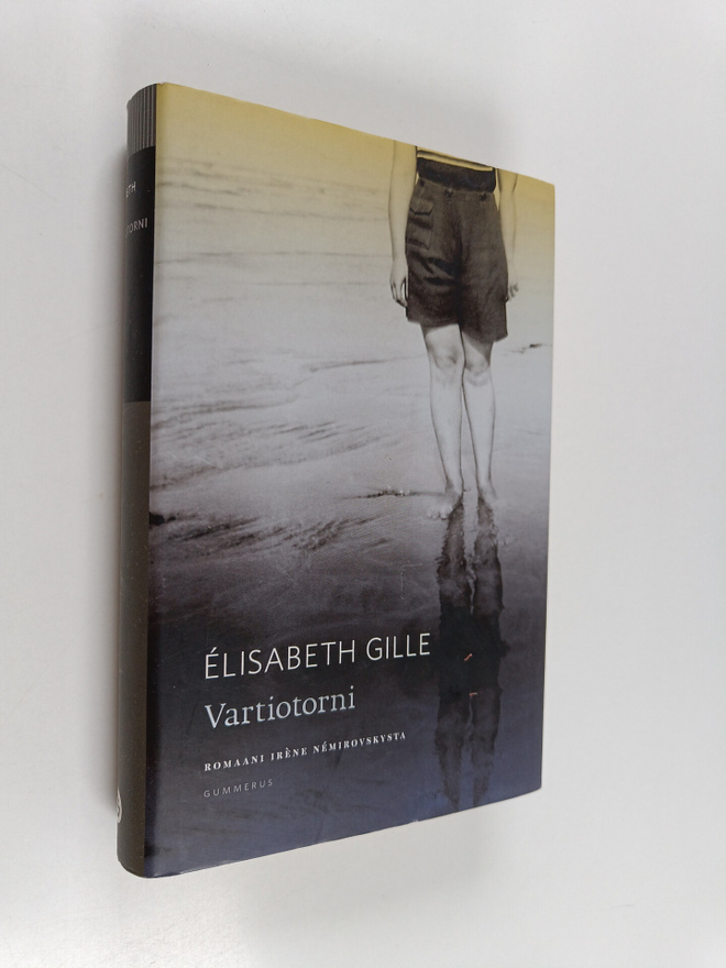 Elisabeth Gille : Vartiotorni