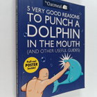 The Oatmeal ym. : 5 Very Good Reasons to Punch a Dolphin ... - pikkukuva 1