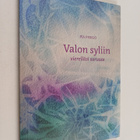 Pia Perkiö : Valon syliin : vierelläsi surussa - pikkukuva 1