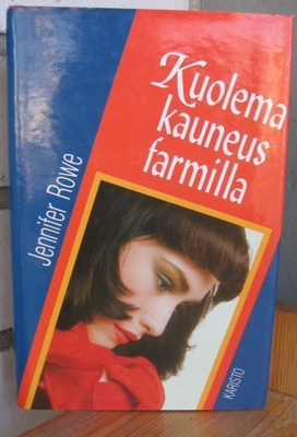 Jennifer Rowe: Kuolema kauneusfarmilla, Karisto 1993. 287 s.