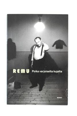 Markku Salo - REMU - POIKA VARJOISELTA KUJALTA