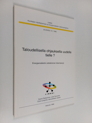 Saara Pekkarinen : Taloudellisella ohjauksella uudelle ti...