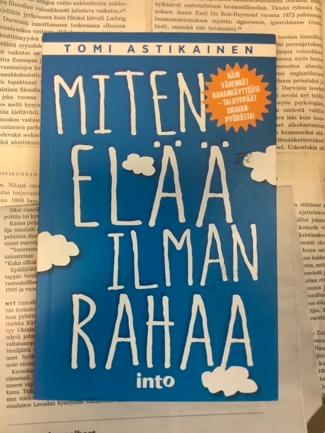 Tomi Astikainen - Miten elää ilman rahaa (nid.)