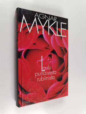 Agnar Mykle : Laulu punaisesta rubiinista
