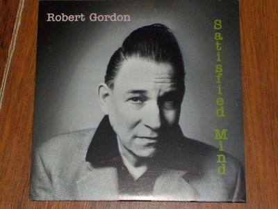 CD - ROBERT GORDON - Satisfied Mind - 2004 promo EX