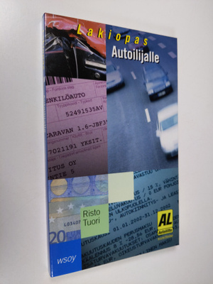 Risto Tuori : Lakiopas autoilijalle