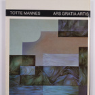 Totte Mannes : Ars gratia artis - pikkukuva 2