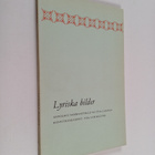 Stig Carlson : Lyriska bilder : en antologi - pikkukuva 1