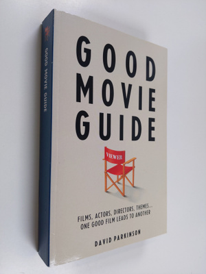 David Parkinson : Good movie guide