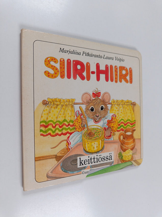 Marjaliisa Pitkäranta : Siiri-hiiri keittiössä