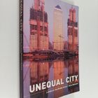 Chris Hamnett : Unequal City : London in the Global Arena - pikkukuva 1