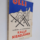 Olli : Ystäväni ja huonetoverini Kalle Niemeläinen : 25 N... - pikkukuva 1
