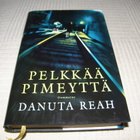 Danuta Reah Pelkkää pimeyttä -sid - pikkukuva 1