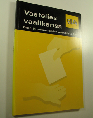 Pentti (toim.) Vartia : Vaatelias vaalikansa : Raportti s...