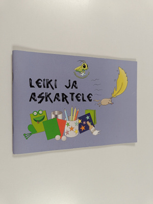 kuvitus  Samuli Kilpeläinen : Leiki ja askartele