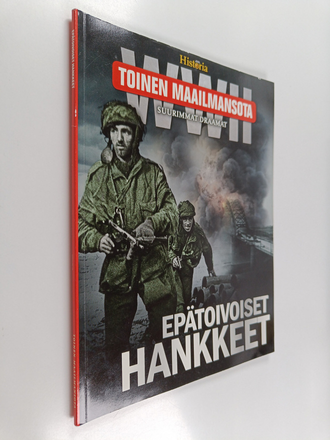 Epätoivoiset hankkeet : Toinen maailmansota