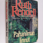 Ruth Rendell : Pahanilman linnut - pikkukuva 1