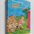 Erkki-Mikael : Tuplavahingollista : Erkki-Mikaelin parhaat - pikkukuva 1