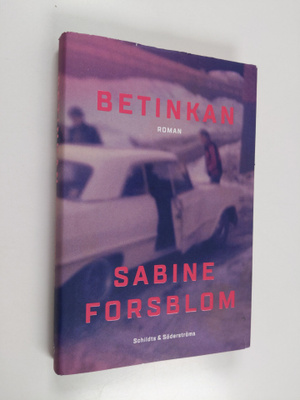 Sabine Forsblom : Betinkan