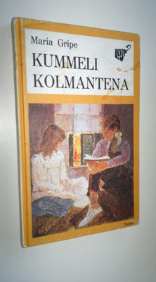 Maria Gripe : Kummeli kolmantena